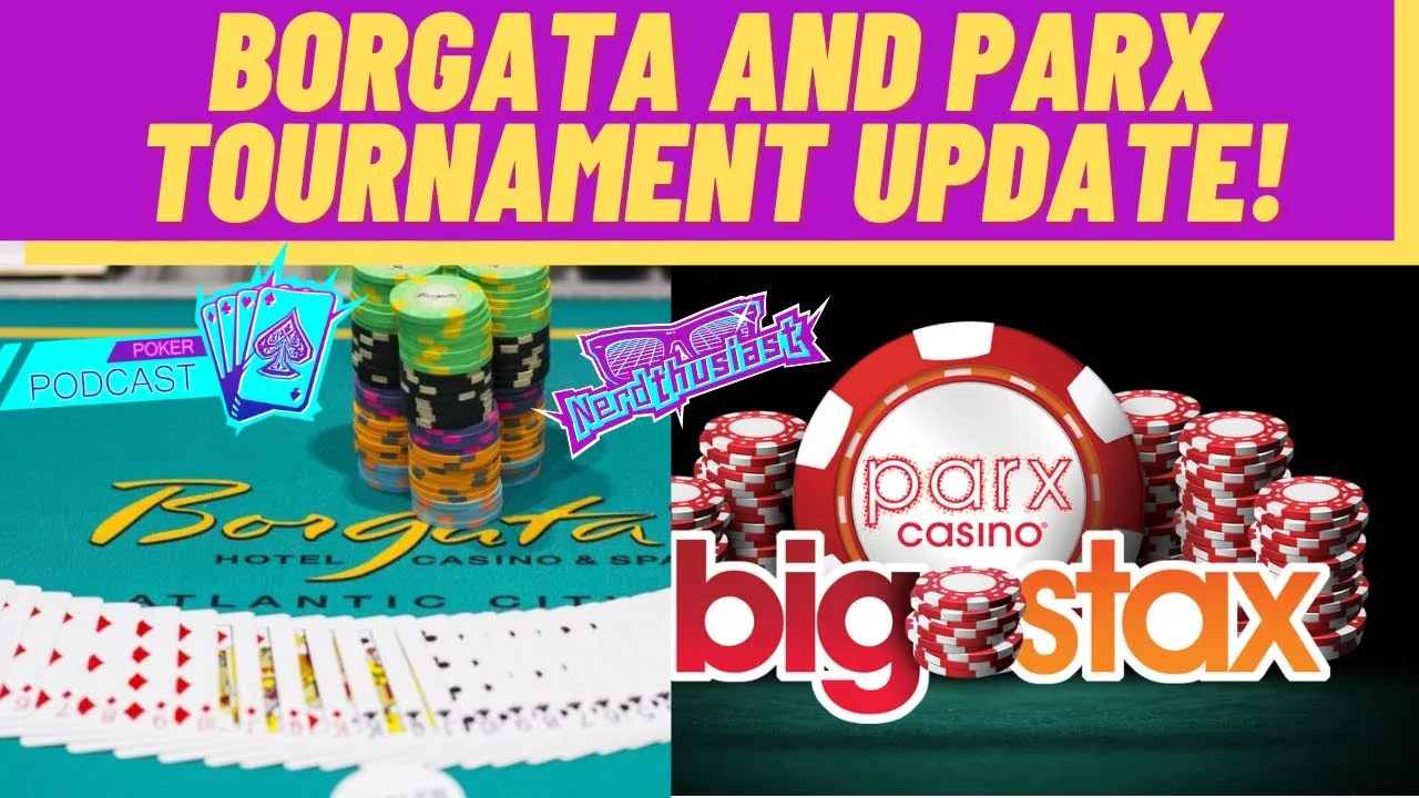 Borgata and Parx Poker Tournament Update Part 2   2022 Northeast Casino Report   - YouTube