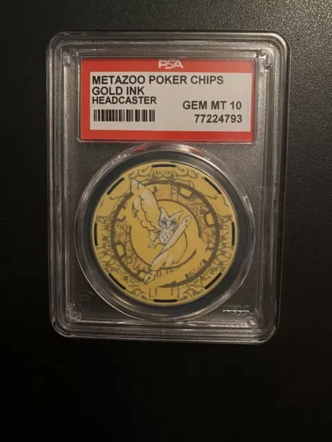 PSA 10 GEM MINT Metazoo Kickstarter WPT Gold Ink $1000 Poker Chip Head Caster