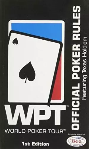 Wpt World Poker Tour (Official Poker Rules Featuring Texas Hold’em, 1St E - Good