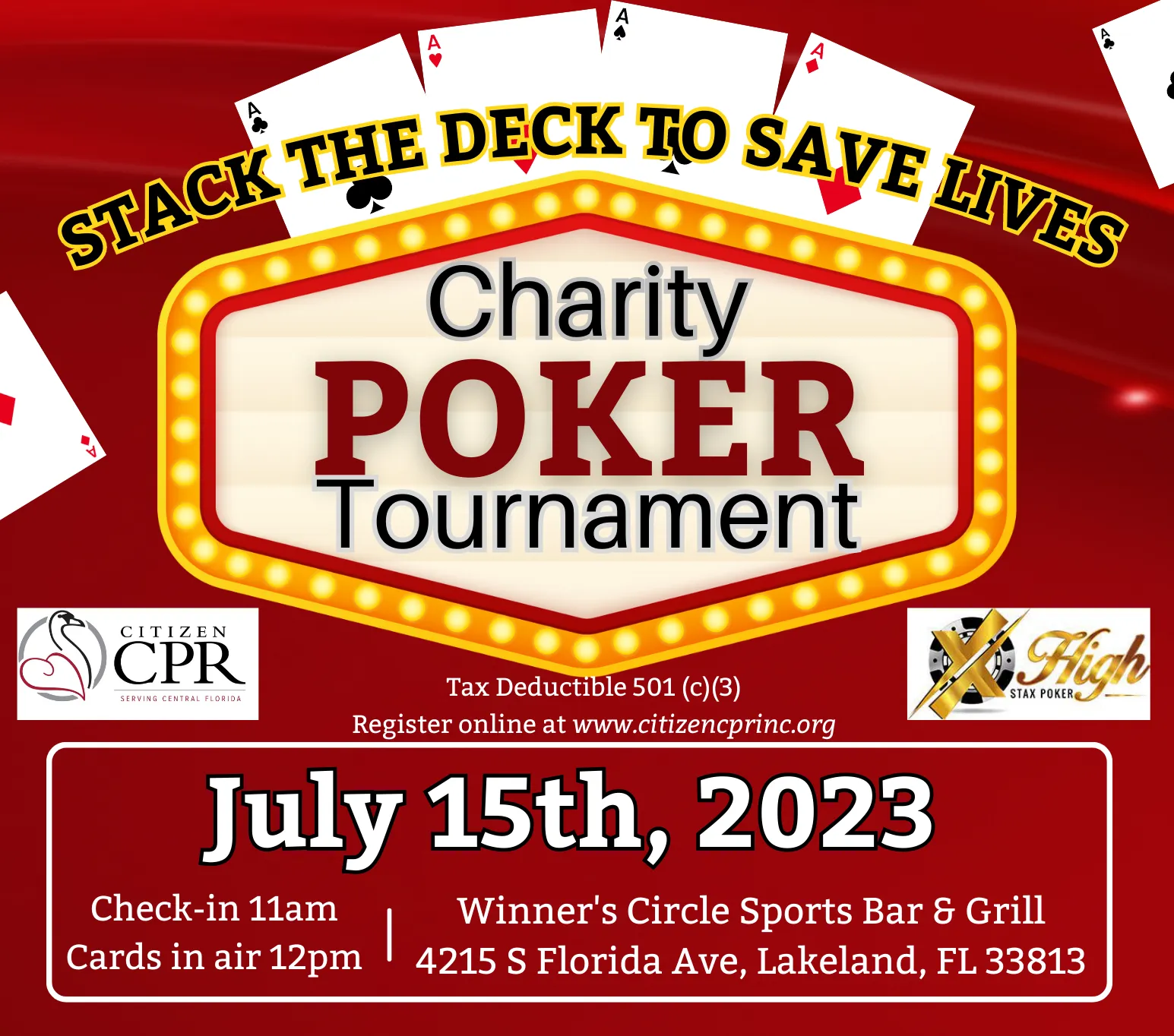 July 15. Charity Poker Tournament for Citizen CPR Inc. Raising money to save lives