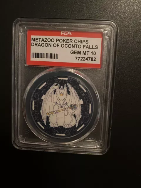 PSA 10 GEM MINT Metazoo Kickstarter WPT Dragon Of Oconto Falls $100 Poker Chip